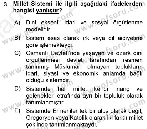 Osmanlı Tarihi (1789-1876) Dersi 2015 - 2016 Yılı (Vize) Ara Sınav Soruları 3. Soru