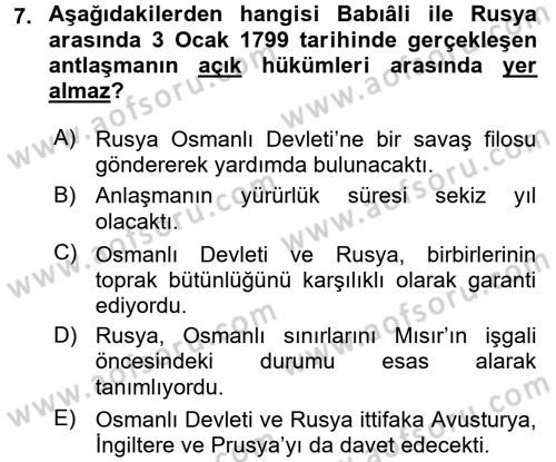 Osmanlı Tarihi (1789-1876) Dersi 2015 - 2016 Yılı (Vize) Ara Sınav Soruları 7. Soru