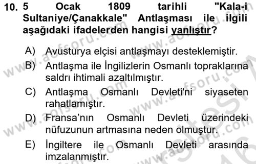 Osmanlı Tarihi (1789-1876) Dersi 2015 - 2016 Yılı (Final) Dönem Sonu Sınav Soruları 10. Soru