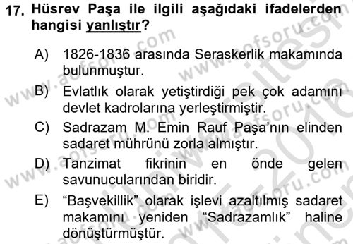 Osmanlı Tarihi (1789-1876) Dersi 2015 - 2016 Yılı (Final) Dönem Sonu Sınav Soruları 17. Soru