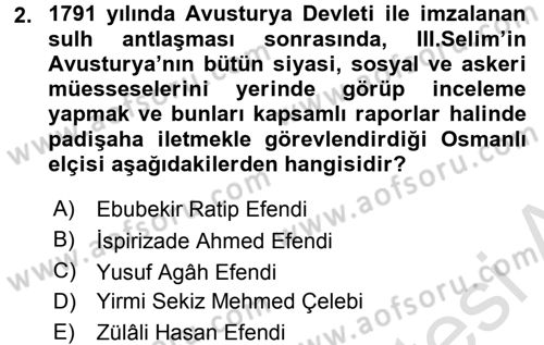 Osmanlı Tarihi (1789-1876) Dersi 2015 - 2016 Yılı (Final) Dönem Sonu Sınav Soruları 2. Soru