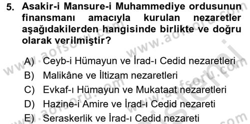 Osmanlı Tarihi (1789-1876) Dersi 2015 - 2016 Yılı (Final) Dönem Sonu Sınav Soruları 5. Soru