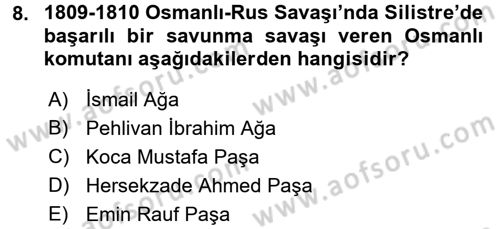 Osmanlı Tarihi (1789-1876) Dersi 2015 - 2016 Yılı (Final) Dönem Sonu Sınav Soruları 8. Soru
