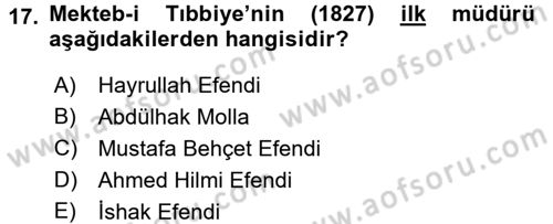 Osmanlı Tarihi (1789-1876) Dersi 2016 - 2017 Yılı (Vize) Ara Sınav Soruları 17. Soru