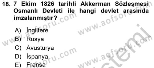 Osmanlı Tarihi (1789-1876) Dersi 2016 - 2017 Yılı (Vize) Ara Sınav Soruları 18. Soru
