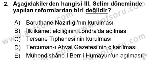 Osmanlı Tarihi (1789-1876) Dersi 2016 - 2017 Yılı (Vize) Ara Sınav Soruları 2. Soru