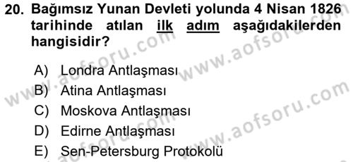 Osmanlı Tarihi (1789-1876) Dersi 2016 - 2017 Yılı (Vize) Ara Sınav Soruları 20. Soru
