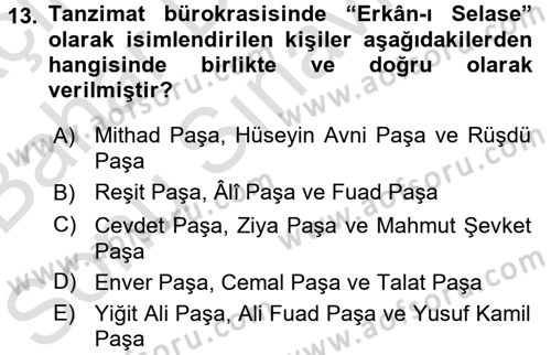 Osmanlı Tarihi (1789-1876) Dersi 2016 - 2017 Yılı (Final) Dönem Sonu Sınav Soruları 13. Soru