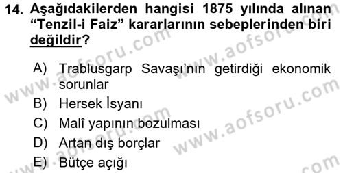 Osmanlı Tarihi (1789-1876) Dersi 2016 - 2017 Yılı (Final) Dönem Sonu Sınav Soruları 14. Soru