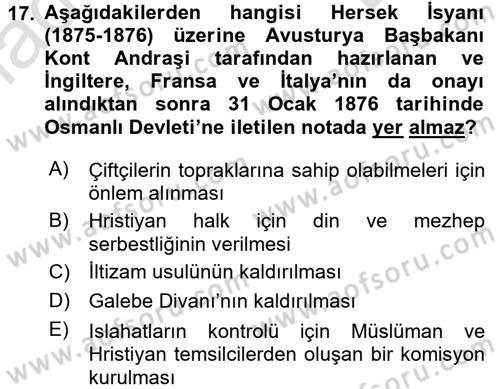 Osmanlı Tarihi (1789-1876) Dersi 2016 - 2017 Yılı (Final) Dönem Sonu Sınav Soruları 17. Soru