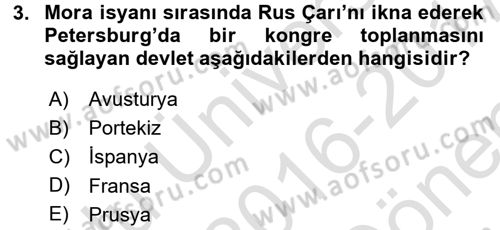 Osmanlı Tarihi (1789-1876) Dersi 2016 - 2017 Yılı (Final) Dönem Sonu Sınav Soruları 3. Soru