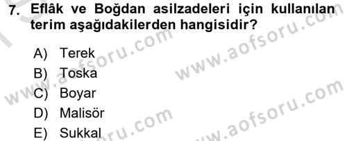 Osmanlı Tarihi (1789-1876) Dersi 2016 - 2017 Yılı (Final) Dönem Sonu Sınav Soruları 7. Soru