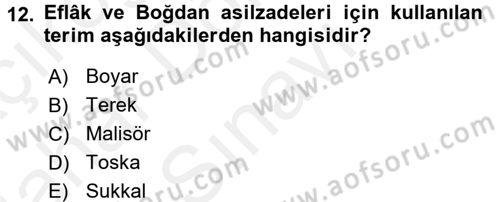 Osmanlı Tarihi (1789-1876) Dersi 2017 - 2018 Yılı (Final) Dönem Sonu Sınav Soruları 12. Soru