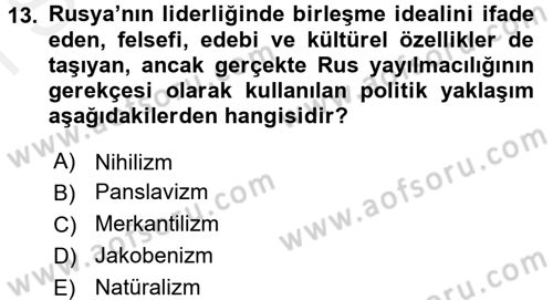 Osmanlı Tarihi (1789-1876) Dersi 2017 - 2018 Yılı (Final) Dönem Sonu Sınav Soruları 13. Soru