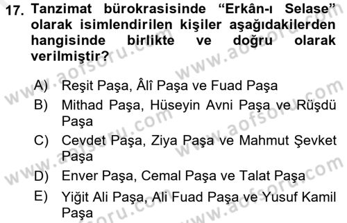 Osmanlı Tarihi (1789-1876) Dersi 2017 - 2018 Yılı (Final) Dönem Sonu Sınav Soruları 17. Soru