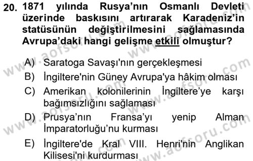Osmanlı Tarihi (1789-1876) Dersi 2017 - 2018 Yılı (Final) Dönem Sonu Sınav Soruları 20. Soru