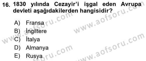 Osmanlı Tarihi (1789-1876) Dersi 2018 - 2019 Yılı (Vize) Ara Sınav Soruları 16. Soru
