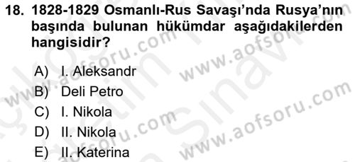 Osmanlı Tarihi (1789-1876) Dersi 2018 - 2019 Yılı (Vize) Ara Sınav Soruları 18. Soru