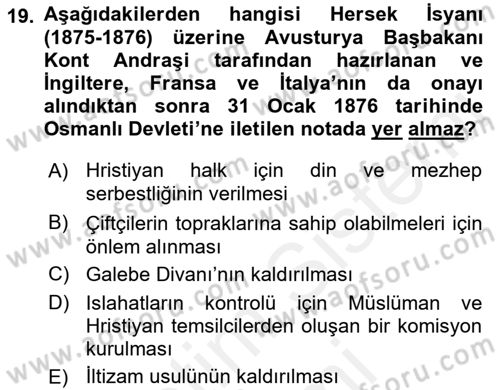 Osmanlı Tarihi (1789-1876) Dersi 2018 - 2019 Yılı (Final) Dönem Sonu Sınav Soruları 19. Soru