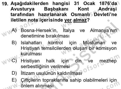 Osmanlı Tarihi (1789-1876) Dersi 2018 - 2019 Yılı Yaz Okulu Sınav Soruları 19. Soru