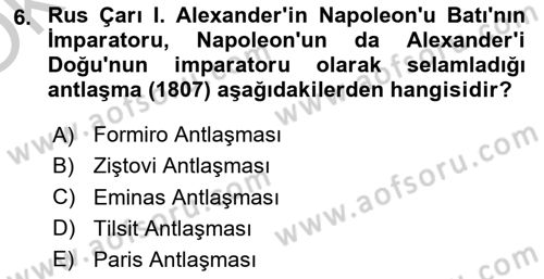 Osmanlı Tarihi (1789-1876) Dersi 2018 - 2019 Yılı Yaz Okulu Sınav Soruları 6. Soru