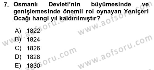 Osmanlı Tarihi (1789-1876) Dersi 2018 - 2019 Yılı Yaz Okulu Sınav Soruları 7. Soru