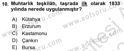 Osmanlı Tarihi (1789-1876) Dersi 2020 - 2021 Yılı Yaz Okulu Sınav Soruları 10. Soru