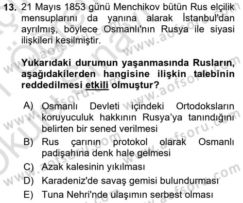 Osmanlı Tarihi (1789-1876) Dersi 2020 - 2021 Yılı Yaz Okulu Sınav Soruları 13. Soru