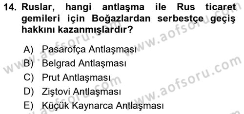 Osmanlı Tarihi (1789-1876) Dersi 2020 - 2021 Yılı Yaz Okulu Sınav Soruları 14. Soru