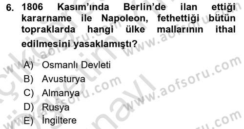 Osmanlı Tarihi (1789-1876) Dersi 2020 - 2021 Yılı Yaz Okulu Sınav Soruları 6. Soru