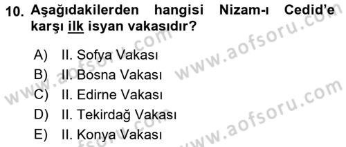 Osmanlı Tarihi (1789-1876) Dersi 2021 - 2022 Yılı (Vize) Ara Sınav Soruları 10. Soru
