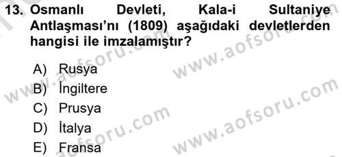 Osmanlı Tarihi (1789-1876) Dersi 2021 - 2022 Yılı (Vize) Ara Sınav Soruları 13. Soru