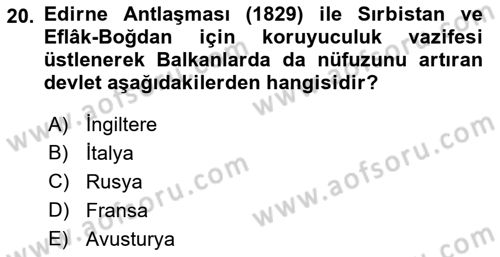 Osmanlı Tarihi (1789-1876) Dersi 2021 - 2022 Yılı (Vize) Ara Sınav Soruları 20. Soru