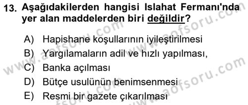 Osmanlı Tarihi (1789-1876) Dersi 2021 - 2022 Yılı (Final) Dönem Sonu Sınav Soruları 13. Soru