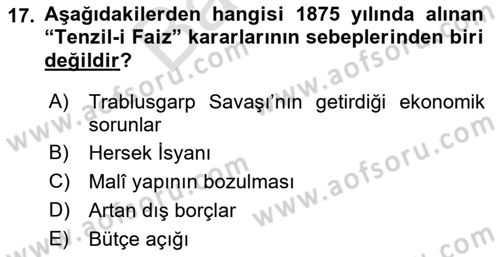 Osmanlı Tarihi (1789-1876) Dersi 2021 - 2022 Yılı (Final) Dönem Sonu Sınav Soruları 17. Soru