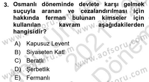 Osmanlı Tarihi (1789-1876) Dersi 2021 - 2022 Yılı (Final) Dönem Sonu Sınav Soruları 3. Soru