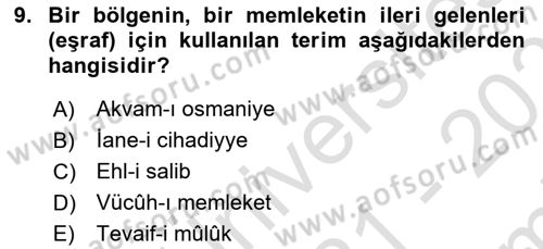 Osmanlı Tarihi (1789-1876) Dersi 2021 - 2022 Yılı (Final) Dönem Sonu Sınav Soruları 9. Soru