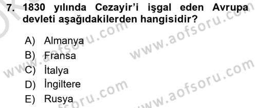 Osmanlı Tarihi (1789-1876) Dersi 2021 - 2022 Yılı Yaz Okulu Sınav Soruları 7. Soru