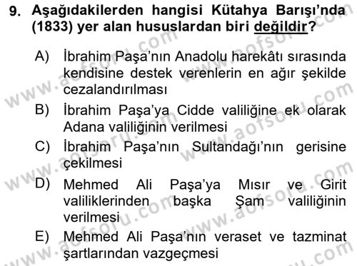 Osmanlı Tarihi (1789-1876) Dersi 2021 - 2022 Yılı Yaz Okulu Sınav Soruları 9. Soru