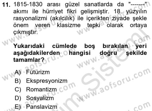Osmanlı Tarihi (1789-1876) Dersi 2022 - 2023 Yılı Yaz Okulu Sınav Soruları 11. Soru
