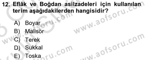Osmanlı Tarihi (1789-1876) Dersi 2022 - 2023 Yılı Yaz Okulu Sınav Soruları 12. Soru