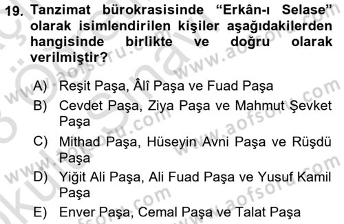 Osmanlı Tarihi (1789-1876) Dersi 2022 - 2023 Yılı Yaz Okulu Sınav Soruları 19. Soru