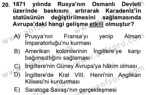 Osmanlı Tarihi (1789-1876) Dersi 2022 - 2023 Yılı Yaz Okulu Sınav Soruları 20. Soru