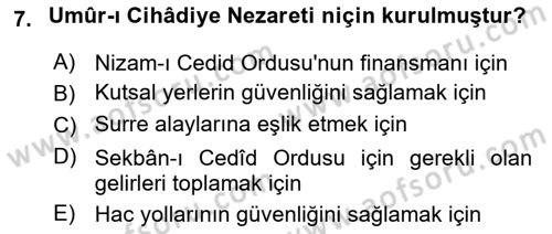 Osmanlı Tarihi (1789-1876) Dersi 2022 - 2023 Yılı Yaz Okulu Sınav Soruları 7. Soru