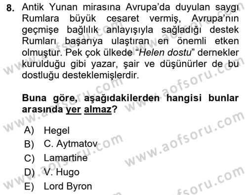 Osmanlı Tarihi (1789-1876) Dersi 2022 - 2023 Yılı Yaz Okulu Sınav Soruları 8. Soru