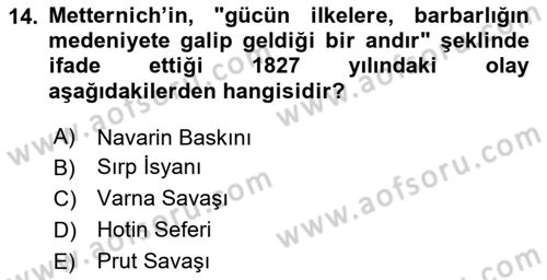 Osmanlı Tarihi (1789-1876) Dersi 2023 - 2024 Yılı (Vize) Ara Sınav Soruları 14. Soru