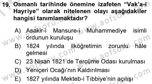 Osmanlı Tarihi (1789-1876) Dersi 2023 - 2024 Yılı (Vize) Ara Sınav Soruları 19. Soru