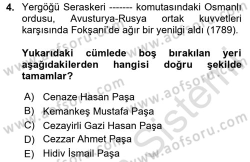 Osmanlı Tarihi (1789-1876) Dersi 2023 - 2024 Yılı (Vize) Ara Sınav Soruları 4. Soru