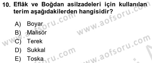 Osmanlı Tarihi (1789-1876) Dersi 2023 - 2024 Yılı (Final) Dönem Sonu Sınav Soruları 10. Soru