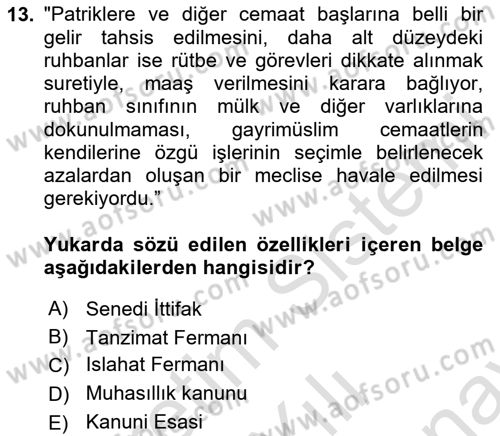 Osmanlı Tarihi (1789-1876) Dersi 2023 - 2024 Yılı (Final) Dönem Sonu Sınav Soruları 13. Soru